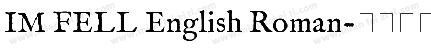 IM FELL English Roman字体转换